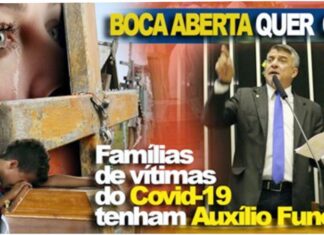 Deputado Boca Aberta quer que famílias de vítimas do COVID19 tenham auxílio funeral.
