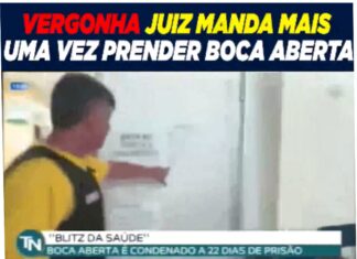 JUIZ MANDA PRENDER MAIS UMA VEZ O DEPUTADO BOCA ABERTA.