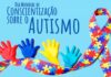 02 de Abril – Dia Mundial de Conscientização Sobre o Autismo