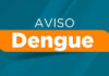 Novo período sazonal da dengue inicia com 188 casos e nenhum óbito