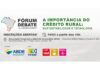 Com apoio de entidades do Estado, Londrina vai receber evento nacional de crédito rural