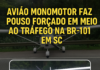 Sem feridos: aeronave pousa em rodovia movimentada de SC e impressiona motoristas