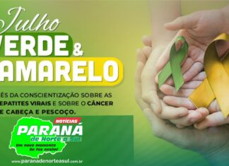 Julho Amarelo e Verde: mês de prevenção e conscientização contras as hepatites virais e o câncer de cabeça e pescoço