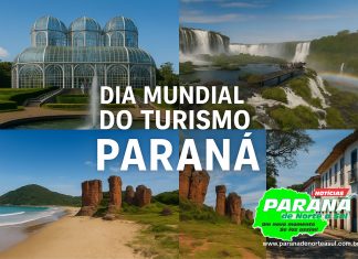 Dia Mundial do Turismo: Paraná, Entre Natureza, Cultura e Experiências Inesquecíveis