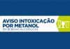 Paraná registra outro caso suspeito de intoxicação por metanol; 9 já foram descartados