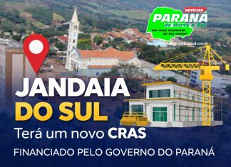 Jandaia do Sul é contemplada com novo CRAS em investimento estadual de R$ 52,8 milhões