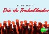 1º de Maio Dia do Trabalhador