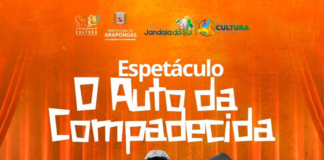 Jandaia do Sul recebe apresentação do espetáculo “O Auto da Compadecida” neste sábado (20)