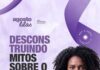 Agosto Lilás : Mês de conscientização pelo fim da violência contra a mulher